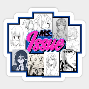 Ms.Issue Sticker